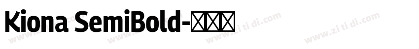 Kiona SemiBold字体转换
